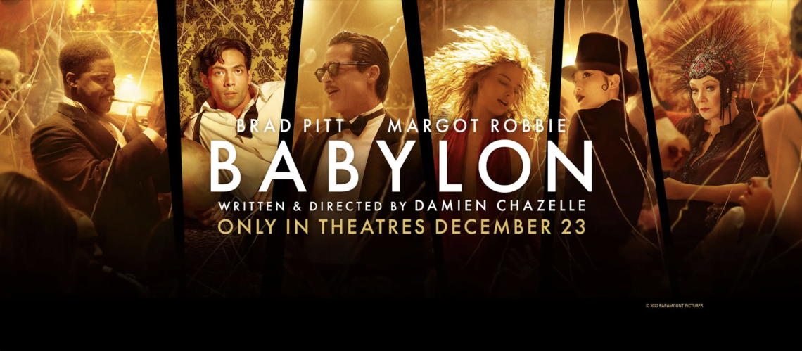 Babylon 巴比倫電影 Banner，眾星雲集匯集布萊德彼特（Brad Pitt） 、奧莉維亞魏爾德（Olivia Wilde）、瑪格羅比（Margot Robbie）與陶比麥奎爾（Tobey Maguire）等知名影星。（Credit: The Cinema Files ）